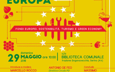 Serino è Europa. Fondi Europei, Sostenibilità, Turismo e Green Economy