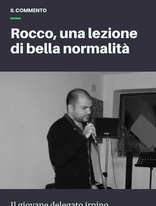Rocco, una lezione di bella normalità – ARTICOLO orticalab.it