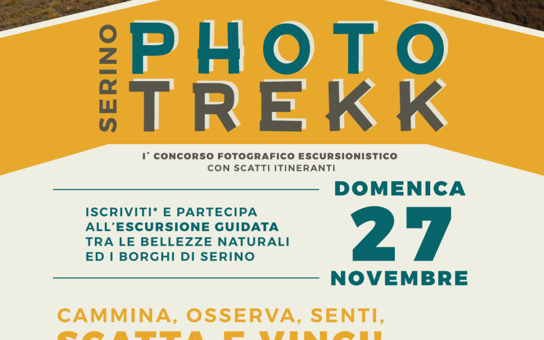 Serino Photo Trekk. Il Progetto di Turismo Ecosostenibile del Comune di Serino prende vita