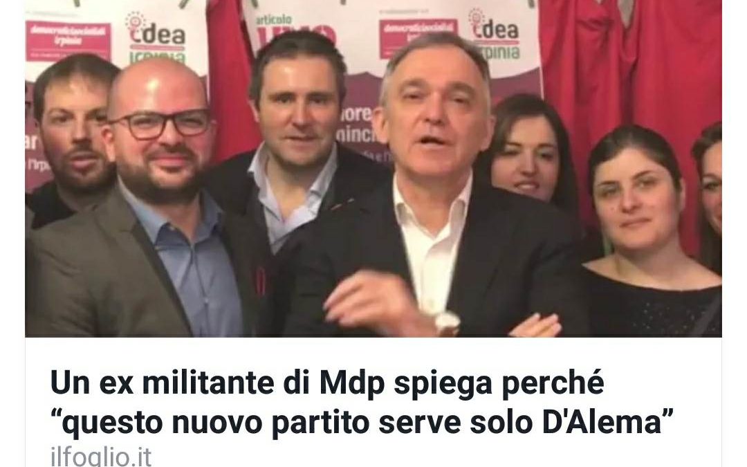 Intervista rilasciata al quotidiano nazionale “il Foglio” sulla fuoriuscita da Articolo Uno – MDP