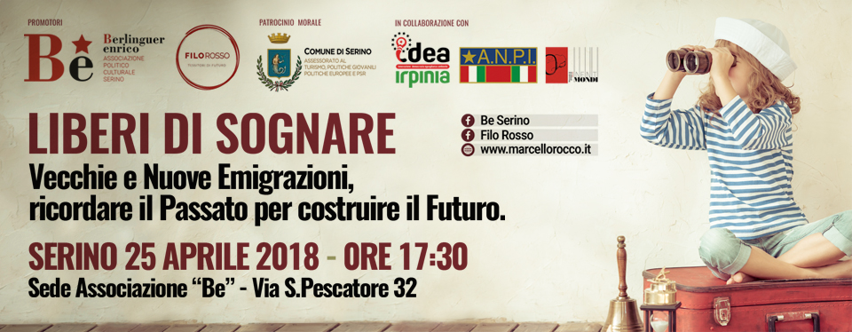 A Serino, il 25 Aprile, “Liberi di Sognare” con le Associazioni “Be” e “Filo Rosso” – RASSEGNA STAMPA