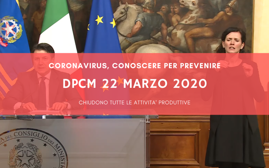 Coronavirus, il DPCM del 22 marzo 2020 (è ufficiale) – DOCUMENTI IN ALLEGATO