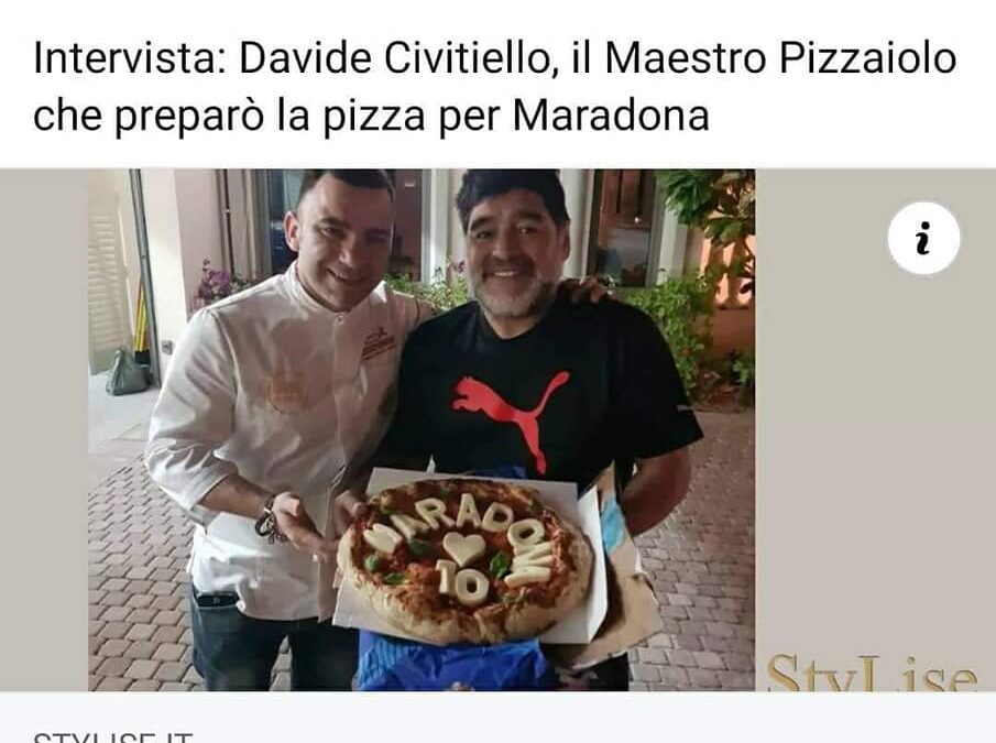 Davide Civitiello, il Maestro Pizzaiolo che preparò la pizza per Maradona – VIDEOINTERVISTA realizzata per stylise.it